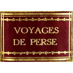 Voyages Celebres & Remarquables, Faits de Perse aux Indes Orientales